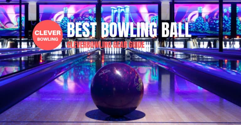 12 Best Bowling Balls Reviews 2019 - Buyer's Guide - CleverBowling